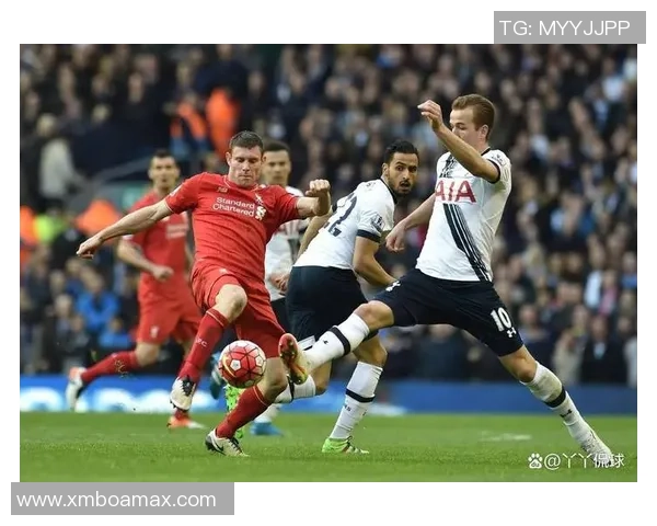 国王杯精彩对决利物浦狂胜热刺五球绝杀引爆全场激情